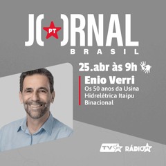 🎙️ ENTREVISTA | Enio Verri, diretor-geral brasileiro da Itaipu Binacional