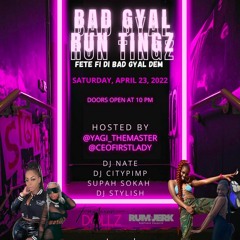BAD GYAL RUN TINGS MUSIC BY DJ NATE DJ CITY PIMP STYLISH SUPA SOKAH.mp3