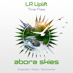 LR Uplift - Time Flies (Extended Mix)