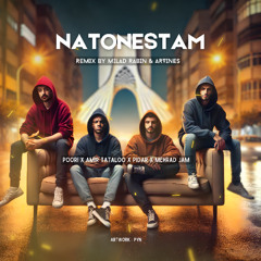 Natonestam - Milad Rabin x Arvines