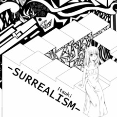 Itsuki — surrealism