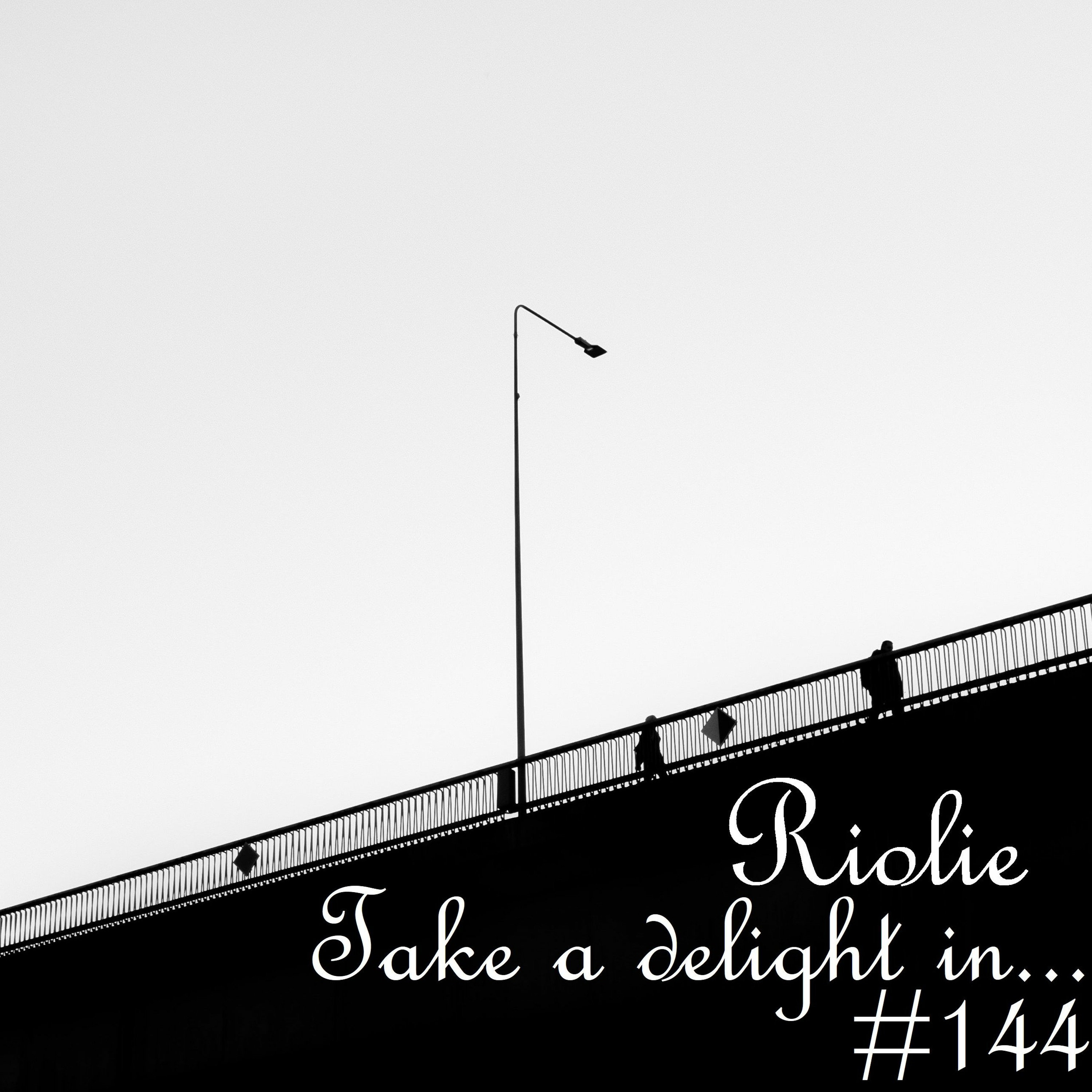 Take a delight in