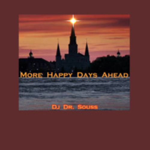 MORE HAPPY DAYS AHEAD