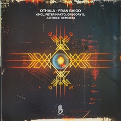 Fran Baigo - Othala EP (incl. Peter Makto, Gregory S, Justrice Remixes) / TSM083