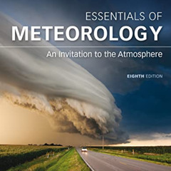 [VIEW] EPUB 📃 Essentials of Meteorology: An Invitation to the Atmosphere by  C. Dona