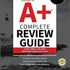 (Download❤️eBook)✔️ CompTIA A+ Complete Review Guide: Exam Core 1 220-1001 and Exam Core 2 220-1002