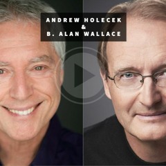 Interview | B. Alan Wallace, Phd