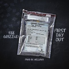 First day out By Tee Grizzley instrumental