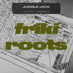 CUFF350: Jungle Jack - Friki Roots (Original Mix)