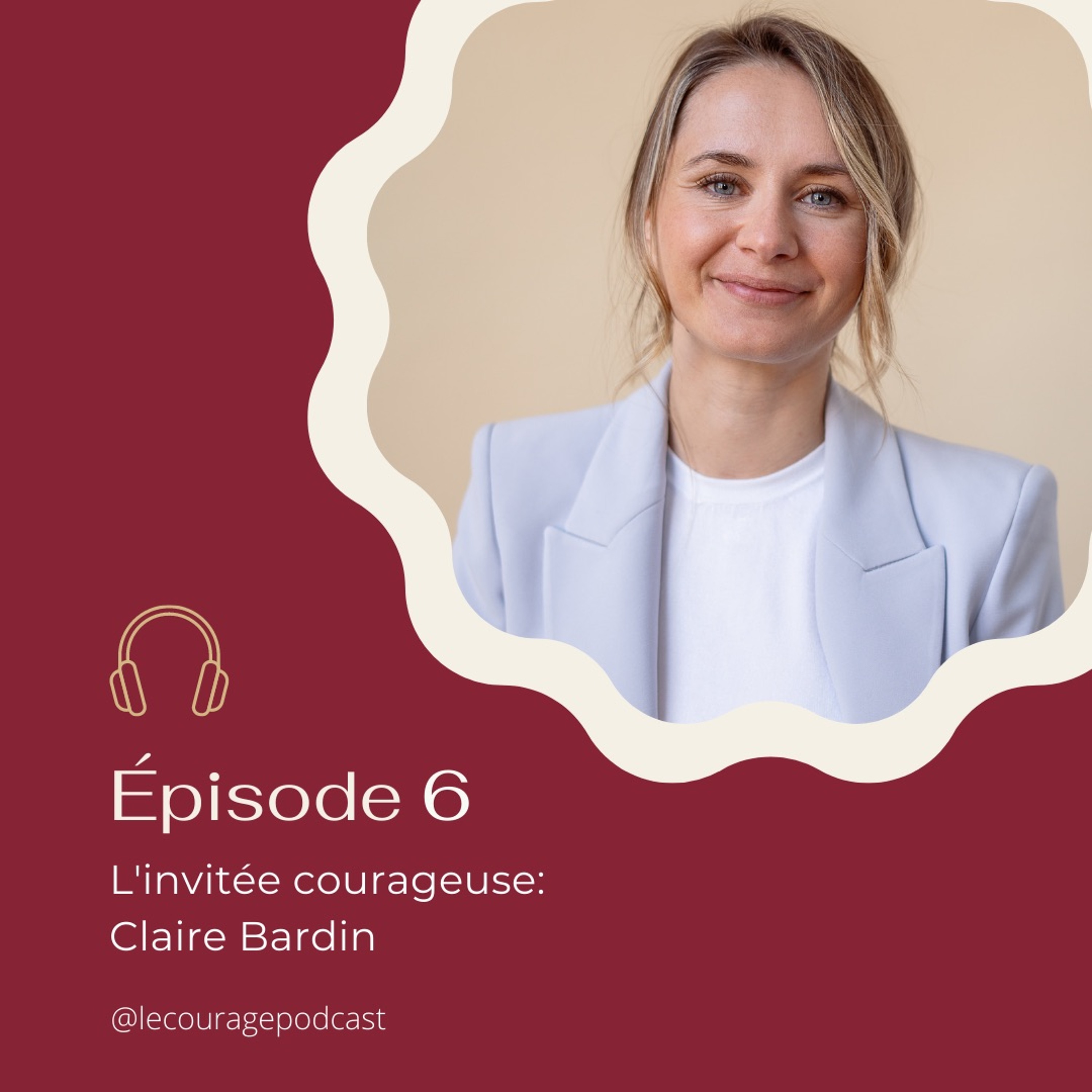 Podcast Le Courage