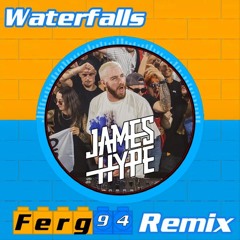 Waterfalls (Ferg 94 Remix)