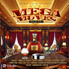 MEGA MOVES RIDDIM MIX