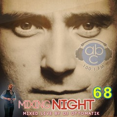 MIXING NIGHT ABC - DJ OTTOMATIK LIVE #68