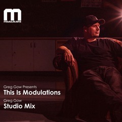 (TM36)_Greg_ Gow_Presents_This_Is_Modulations__(Studio_Mix)
