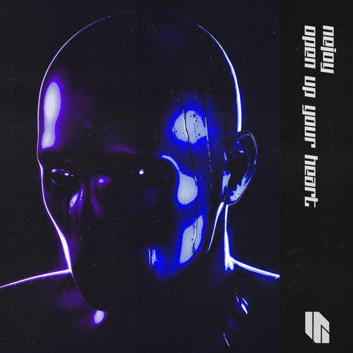 Nejoy - Open Up Your Heart (Original Mix)