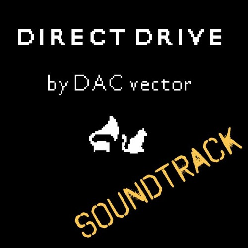 DIRECT DRIVE: THE SOUNDTRACK