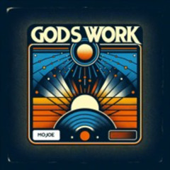 Gods Work