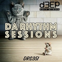 Da Rhythm Sessions 4th May 2022 (DRS351)