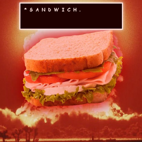 (Original) The Sandwich Song