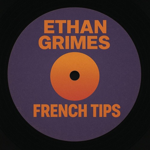 EthanGrimes - French Tips [FREE DL]