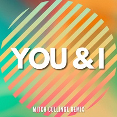 YOU & I