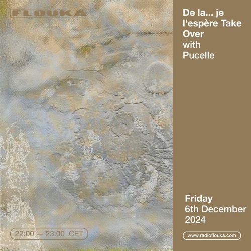 De la... je l'espère Take Over with Pucelle - 06/12/2024