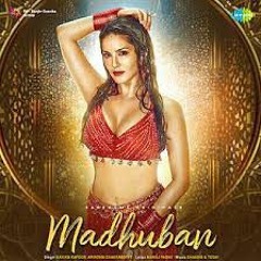 Madhuban Song
