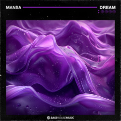 MANSA - Dream