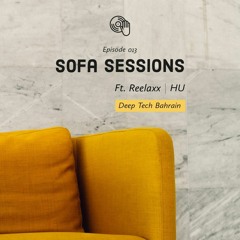 Sofa Sessions #13 with Reelaxx ∣ HU 11.9.2020