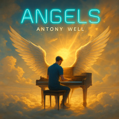 Antony Well - Angels (Original Mix)