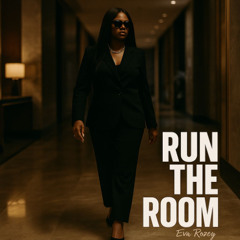 Run the room
