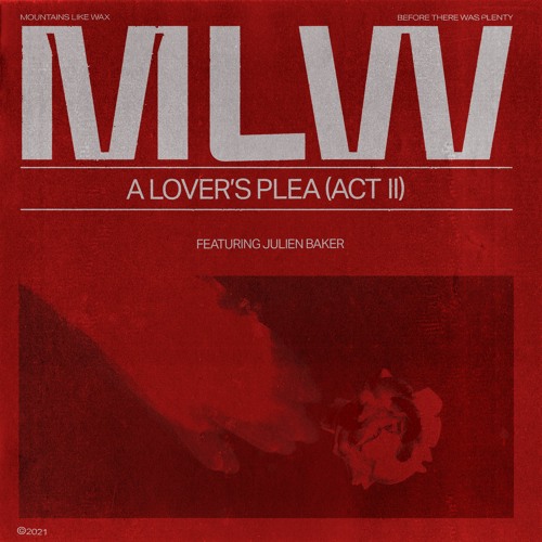 A Lover's Plea (Act II) feat. Julien Baker