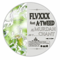 A1 FLVXXX Ft. A-Tweed - Murdah
