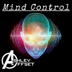 Ashley Offset - Mind Control