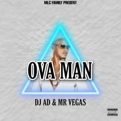 Ova Man - Mr Vegas [ Ragga ]
