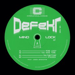 DeFeKT - Mind Lock (Feat. Jensen Interceptor)