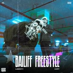 Bailiff Freestyle (prod.axpy)