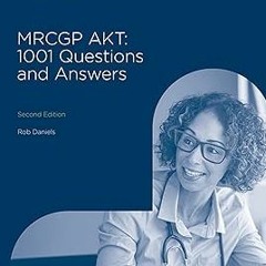 [@PDF]/Downl0ad MRCGP AKT by  Rob Daniels (Author)  [*Full_Online]