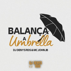 Balança a Umbrella
