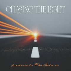 Chasing the Light