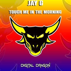 Jay G - Touch Me In The Morning (Clip)