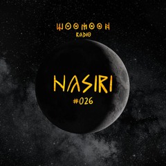 Nasiri | Woomoon Radio #026 | Ibiza'24