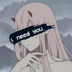 I NEED YA (PROD - $ane - Legend)