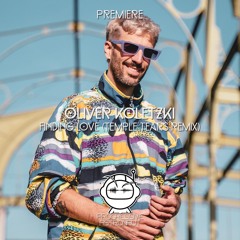 PREMIERE: Oliver Koletzki - Finding Love (Temple Tears Remix) [Stil Vor Talent]