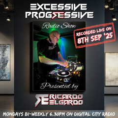 Excessive Progressive Live on DCR Monday 8th September '25