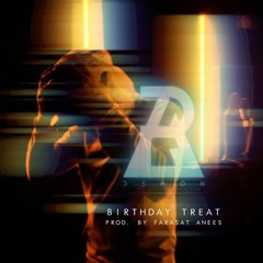 Birthday Treat - Rap Demon Farasat Anees