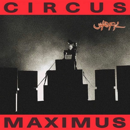 CIRCUS MAXIMUS: A UTOPIA MIX