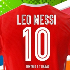 TonyMix ft T-Babas_Leo_messi