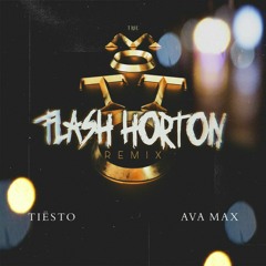Tiesto Feat. Ava Max - Motto (Flash Horton Remix)