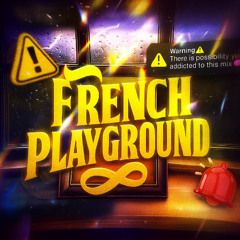 DJ HENNESSY - FRENCH PLAYGROUND MIX (FRENCH MUSIC)